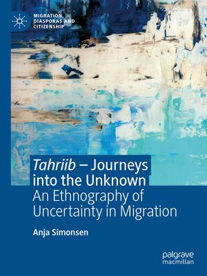 cover image of Tahriib – Journeys into the Unknown